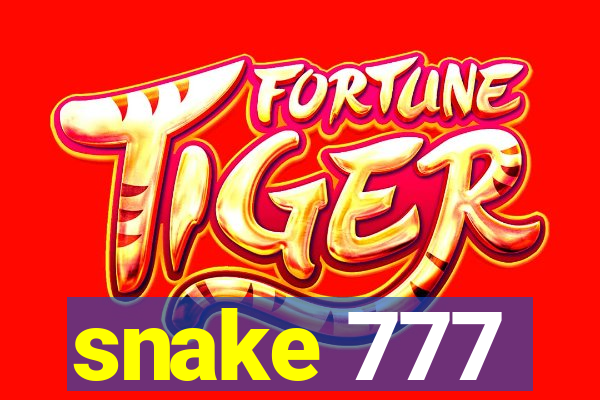 snake 777